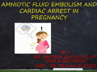 Amniotic fluid embolism and cardiac arrest.pptx